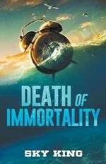 Death of Immortality