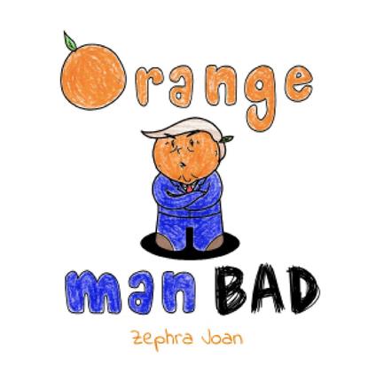 Orange Man Bad