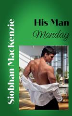 His Man Monday