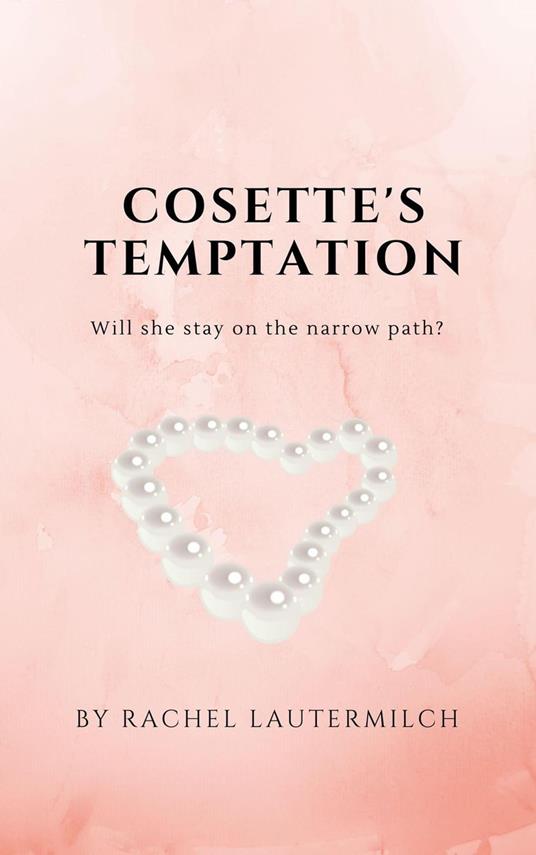 Cosette's Temptation