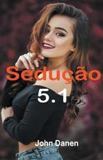 Seducao 5.1