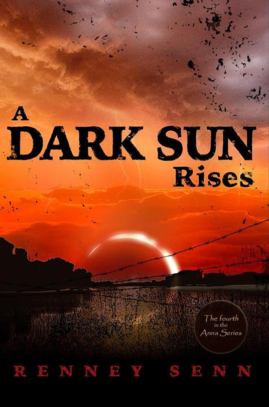 A Dark Sun Rises