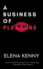 A Business of Pleasure