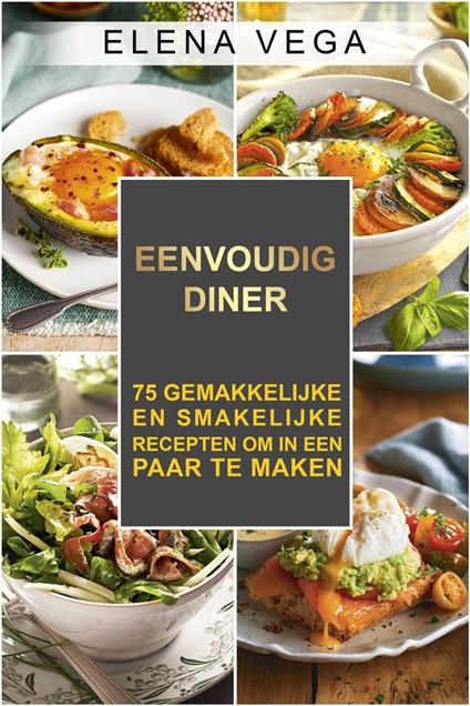 Eenvoundig diner