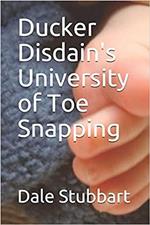 Ducker Disdain's University of Toe Snapping