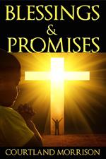 Blessings and Promises