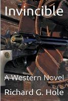 Invincible: A Western Novel