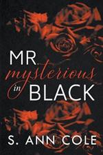 Mr. Mysterious in Black