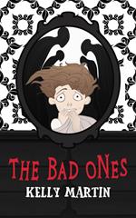 The Bad Ones