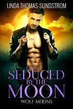 Seduced By The Moon