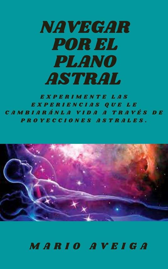 Navegando por el plano astral