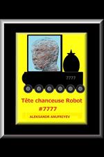 Tête chanceuse Robot #7777
