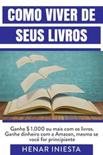 Como viver de seus Livros