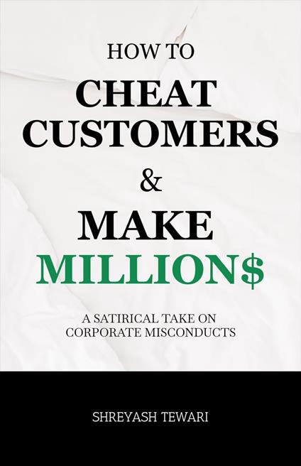 How to cheat customers and make millions