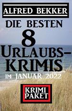 Die besten 8 Urlaubskrimis im Januar 2022: Krimi Paket