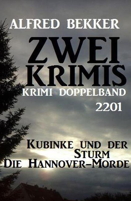 Krimi Doppelband 2201 – Zwei Krimis