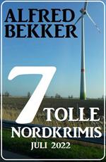 7 tolle Nordkrimis Juli 2022