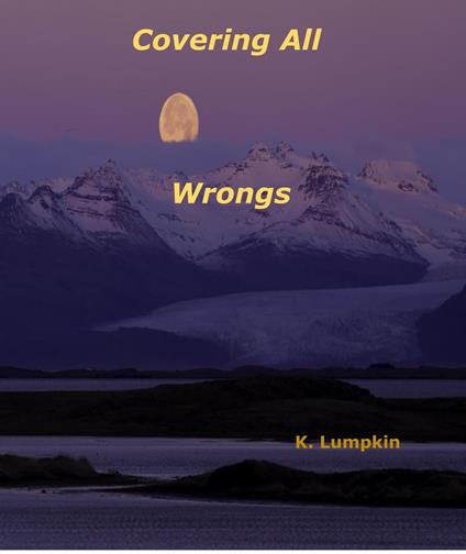 Covering All Wrongs