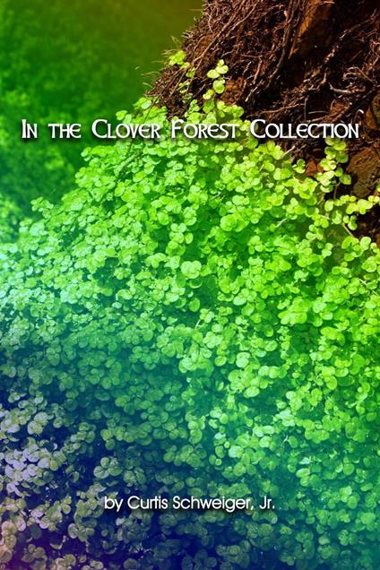 "In the Clover Forest Collection"