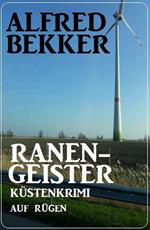 Ranengeister: Küstenkrimi auf Rügen