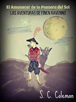 El Amanecer de la Pantera del Sol: Las Aventuras de Finen Ravenno