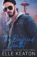 The Boyfriend Gambit