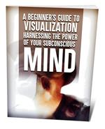 Harnessing The Power Of Your Subconscious Mind