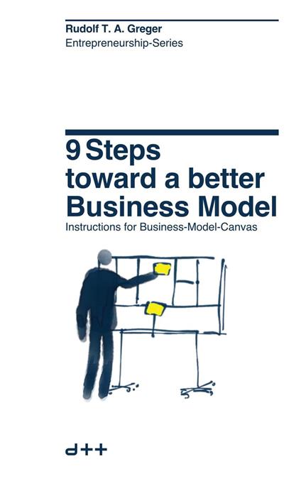 9 Steps Toward a Better Business Model