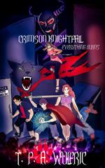 Crimson Knightfall: Everything Burns