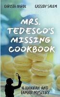 Mrs. Tedesco's Missing Cookbook