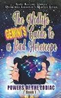 The Midlife Gemini's Guide to a Bad Horoscope