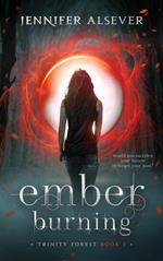 Ember Burning