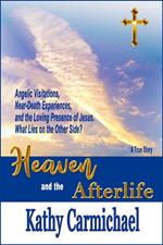 Heaven and the Afterlife