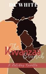 The Kwanzaa Brunch, A Holiday Novella