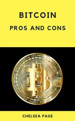 Bitcoin: Pros and Cons