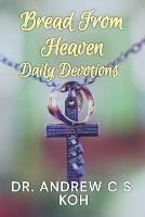 Bread From Heaven: Daily Devotions
