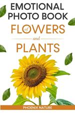 Emotional Photo Book of Flowers And Plants