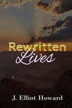 Rewritten Lives