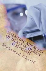 Scientific Miracles Of Islam In Quran & Sunnah