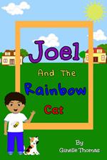 Joel And The Rainbow Cat