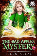 Cassie's Coven: The Bad Apples Mystery