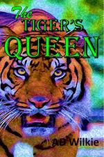 The Tiger's Queen