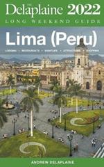 Lima (Peru) - The Delaplaine 2022 Long Weekend Guide