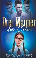 Drei Männer für Celia