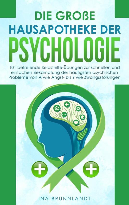 Die große Hausapotheke der Psychologie