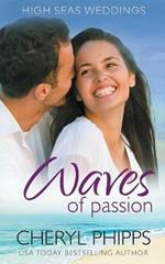 Waves of Passion