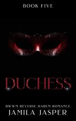 Duchess: BWWM Reverse Harem Romance