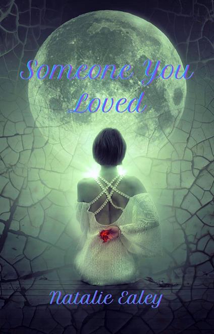 Someone You Loved