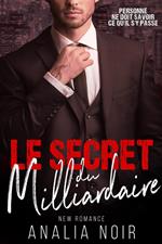 Le Secret Du Milliardaire - L'INTEGRALE