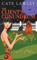 The Client's Conundrum